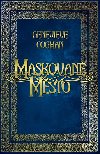 Maskovan msto - Genevieve Cogman