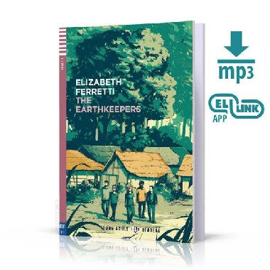 Young ELI Readers: The Earthkeepers + Downloadable Multimedia - Ferretti Elizabeth