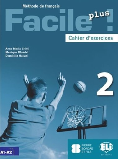 Facile plus 2 - Cahier dexercices + AUDIO CD - Crimi Anna Maria