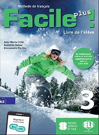 Facile plus 3 - Livre de lleve - Crimi Anna Maria