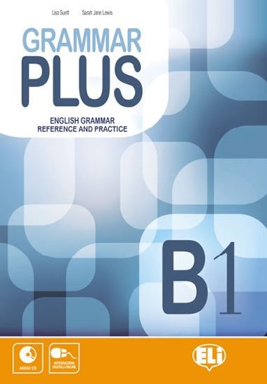 Grammar Plus B1 with Audio CD - Suett Lisa