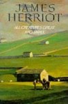 All Creatures - Herriot James