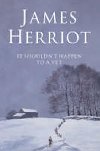 It shouldnt - Herriot James