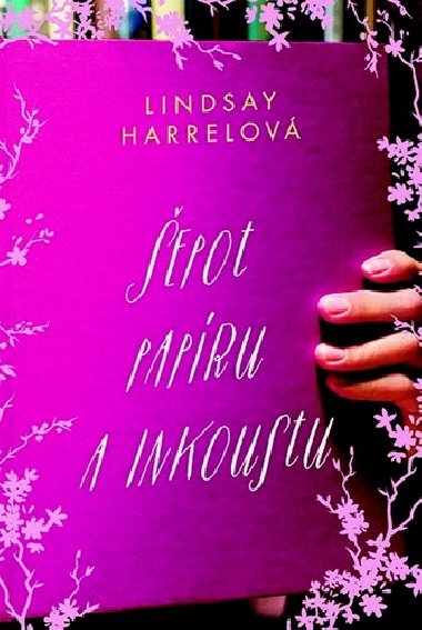 epot papru a inkoustu - Lindsay Harrel