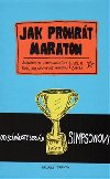 Jak prohrát maraton - Scenárista Simpsonových radí, jak nevyhrát maraton - Joe Cohen