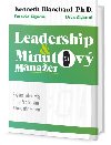Leadership a Minutov manaer - Blanchard Ken