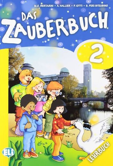 Das Zauberbuch 2 Lehrbuch - Bertarini Mariagrazia, Lotti Paolo