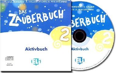 Das Zauberbuch 2 Aktivbuch CD-ROM mit Interaktiven Tafelbildern - Bertarini Mariagrazia, Lotti Paolo