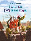 Nechci bt princezna - Kasdepke Grzegorz