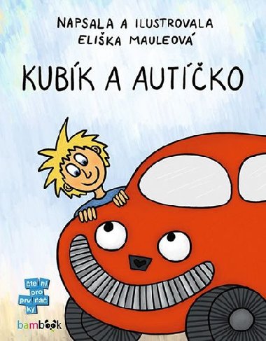 Kubík a autíčko - Eliška Mauleová
