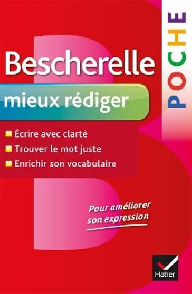 Bescherelle Poche Mieux rdiger - kolektiv autor