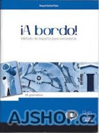 A bordo! Mi gramtica - Sanchez O.B.