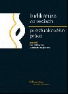 Judikatra vo veciach priestupkovho prva - Jeannette Haidinov; Eva Babiakov