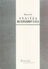 Analza rozhodovania - Milan Terek