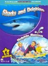 Macmillan Childrens Readers Level 6 Sharks And Dolphins / Dolphins Rescue - Shaw Donna
