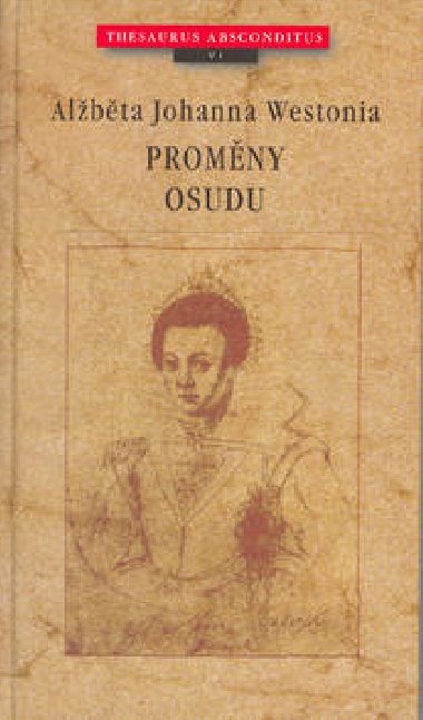 Proměny osudu - A.J. Westonia