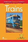 Macmillan Factual Readers 1+ Trains - Feldman Thea