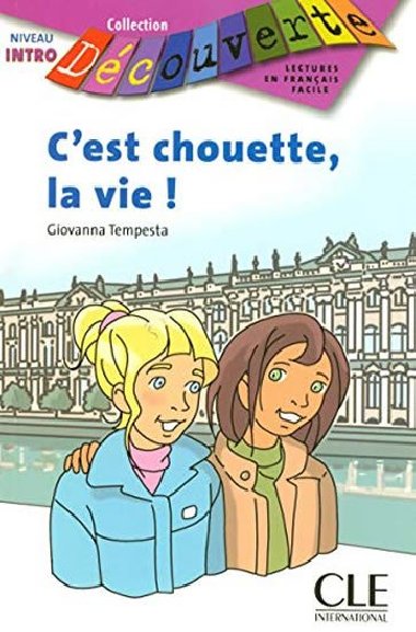 Dcouverte 0 Adolescents: Cest chouette la vie - Livre - Tempesta Giovanna