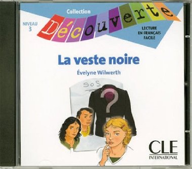 Dcouverte 3 Adolescents: La veste noire - CD audio - Wilwerth Evelyne