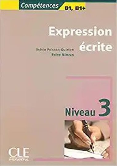 Expression ecrite 3 B1/B1+ - Mimran Reine