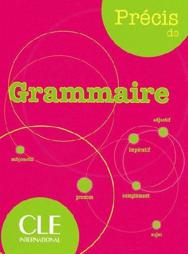Précis de grammaire - Chollet Isabelle