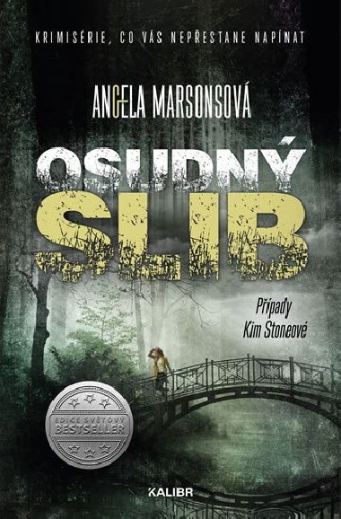 Osudn slib - Angela Marsonsov
