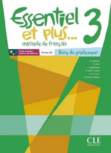 Essentiel et plus 3: Guide pdagogique - Butzbach Michele