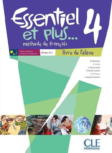 Essentiel et plus 4: Livre de lleve - Butzbach Michele