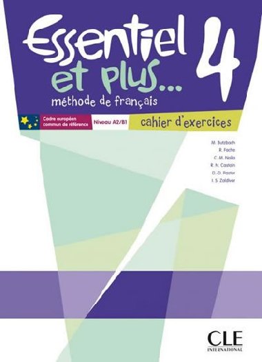 Essentiel et plus 4: Cahier dactivits - Butzbach Michele