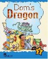 Macmillan Children´s Readers Level 2 Dom´s Dragon - Cooke Yvonne