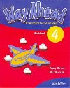 Way Ahead 4 Workbook - P et Ellis