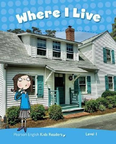 Level 1: Where I Live Rdr CLIL AmE - Erocak Linnette