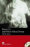 Room 13 and Other Ghost Stories - With Audio CD - James M. R.