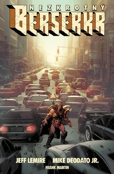 Nezkrotný berserkr - Lemire Jeff