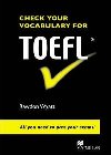 Check Your Vocabulary for TOEFL Student Book - Wyatt Rawdon
