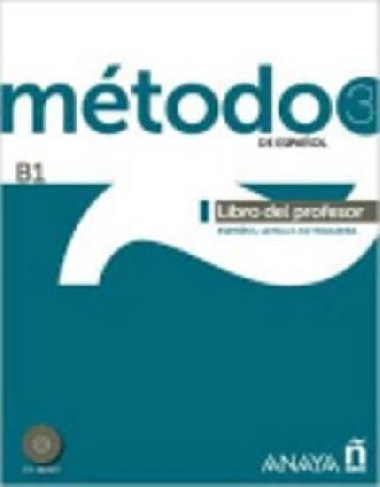 Mtodo 3/B1 de espaol: Libro del Profesor - Fuentes Carlos