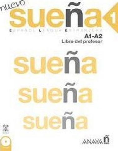 Nuevo Suea 1/A1-A2: Libro del Profesor - lvarez Martnez Mara ngeles