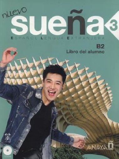 Nuevo Suea 3/A2: Libro del Alumno - Torrens Lvarez Mara Jess