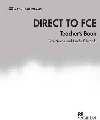 Direct to FCE Teachers Book - Edwards Lynda