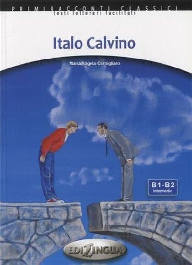 Primiracconti B1-B2 Italo Calvino - Cernigliaro Maria Angela