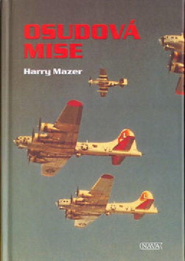Osudov mise - Harry Mazer