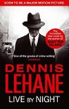 Live by Night - Lehane Dennis