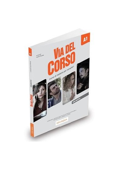 Via del Corso A1 Guida per linsegnante - Servetti Sara