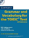 Cambridge Grammar and Vocabulary for the TOEIC Test with Answers and Audio CDs (2) - Gear Jolene