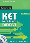 KET for Schools Direct Student´s Pack (student´s Book with Cd Rom and Workbook without Answers) - Ireland Sue