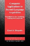 Computer Applications in Second Language Acquisition - Chapelle Carol
