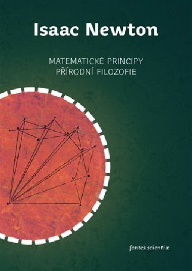Matematické principy přírodní filozofie - Isaac Newton