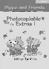 Hippo and Friends 1 Photocopiable Extras - Escribano Kathryn