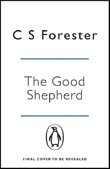 Greyhound (Film Tie In) - Forester C. S.