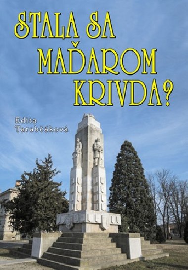 Stala sa Maarom krivda? - Edita Tarabkov